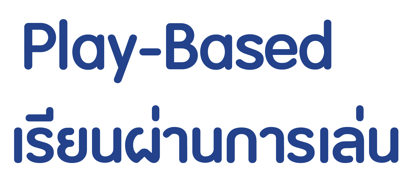 Play-Based — learning through purposeful play and discovery